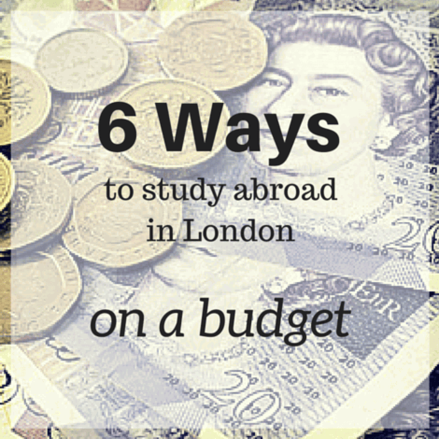 studyabroadinlondononabudget